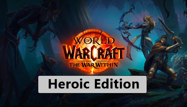 world of warcraft the war within heroic